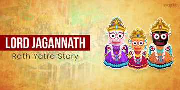 Lord Jagannath Rath Yatra Story